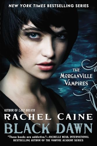 Black Dawn: The Morganville Vampires
