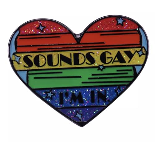 Pin de arcoíris Sounds Gay I'm In de esmalte de 1.25 pulgadas para libros y ropa