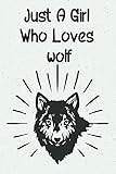 Photo Gallery just a girl who loves wolf: journal dot graph paper for drawing or task Photo Gallery just a girl who loves wolf: journal dot graph paper for drawing or task