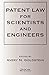 Patent Laws for Scientists and Engineers