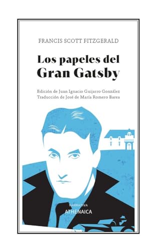 Los papeles del gran Gatsby (Narrativa)