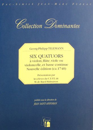 Six Quartets for Violin, Flute, VIOLE or Cello and Basso Continuo