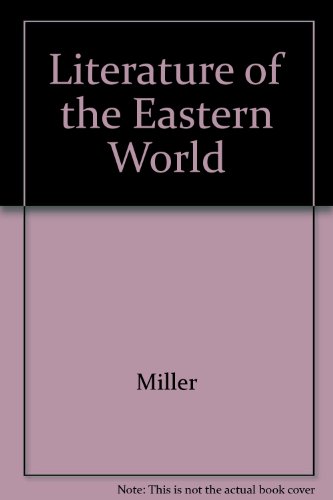 Literature of the Eastern World 0673102327 Book Cover