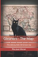 Gleaners : The Map 1793027560 Book Cover