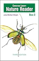 Christian Liberty Nature Reader Book 3 1629821411 Book Cover
