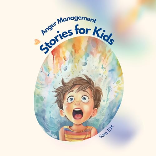 Anger Management Stories for Kids by Sara E.H. episode artwork