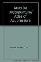 Atlas De Digitopuntura/ Atlas of Acupressure 9681340914 Book Cover