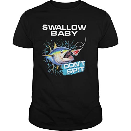 Swallow Baby Donâ€™t Spit Carp Fishing Shirt - T Shirt For Men and Woman.