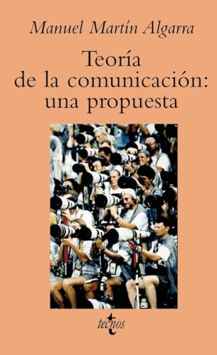 Portada de Teoría de la comunicación: una propuesta