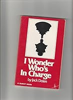 I Wonder Who's in Charge 0835605299 Book Cover