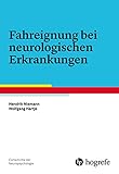 kraftfahrer gesucht halle saale  Fahreignung bei neurologischen Erkrankungen (Fortschritte der Neuropsychologie)