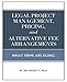 Legal Project Management, Pricing, and Alternative Fee Arrangements