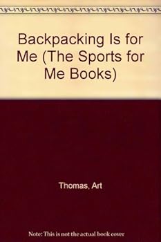 Library Binding Backpacking Is for Me (Sports for Me Books) Book