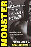 Monster: The Autobiography of an L.A. Gang Member