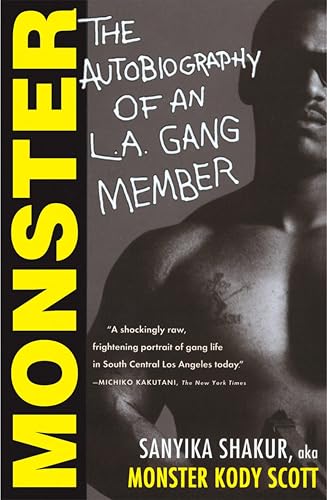 Monster: The Autobiography of an L.A. Gang Member