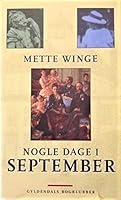 Nogle dage i september - en familieroman 8700635723 Book Cover