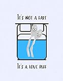  It\'s Not A Fart, It\'s A Love Puff: Valentines Day Habit Tracker And Journal