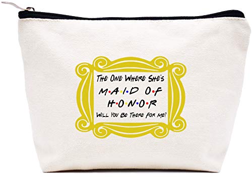 Makeup Bag Cosmetic Bag Travel Pouch Bridesmaid Gift-Bachelorette Party Present-Unique Proposal Christmas Gift for Besties Friends Women-The One Where She's Maid of Honor Will You Be There for Me