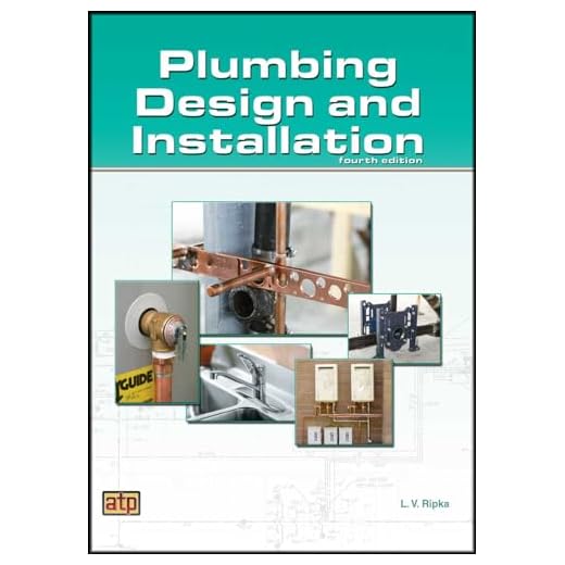 Plumbing Design and Installation Guide