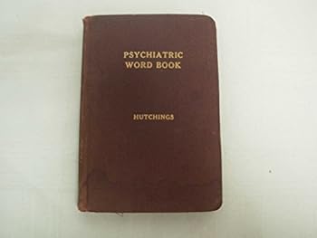 Hardcover A Psychiatric Word Book