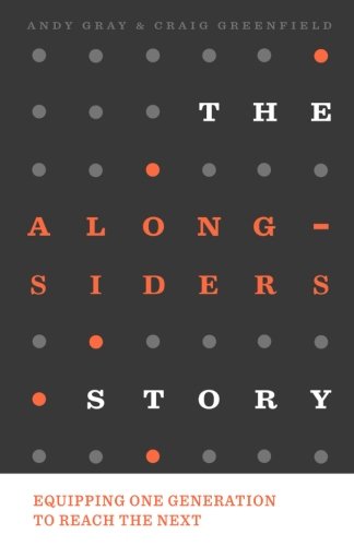 The Alongsiders Story: Equipping one generation to reach the next