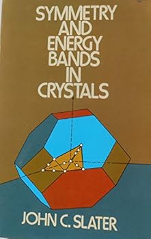 Paperback Symmetry and energy bands in crystals Book
