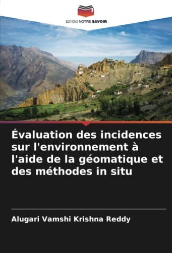 livre Évaluation des incidences sur l'environnement à l'aide de la géomatique et des méthodes in situ