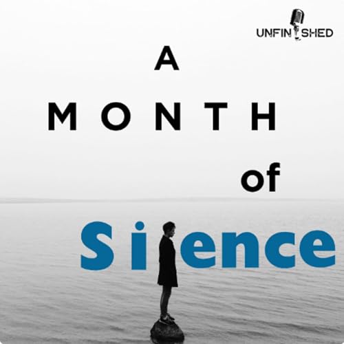 A Month of Silence
