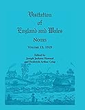 Visitation of England and Wales Notes : Volume 13, 1919