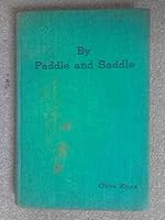 BY PADDLE AND SADDLE B00RAIPYT2 Book Cover