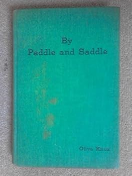Hardcover BY PADDLE AND SADDLE Book