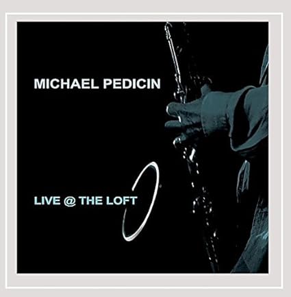 Live @ the Loft by Michael Pedicin