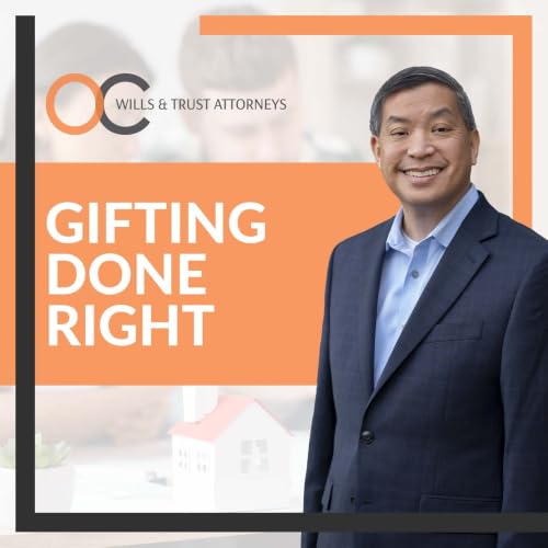 Gifting to Your Kids While You&rsquo;re Alive: Smart Planning or Costly Mistake? (Audio)