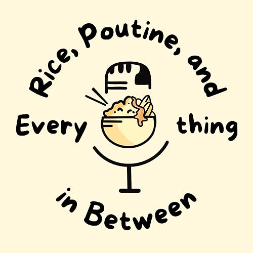 『Rice, Poutine, and Everything in Between』のカバーアート