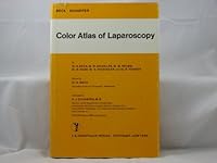 Color atlas of laparoscopy 379450173X Book Cover