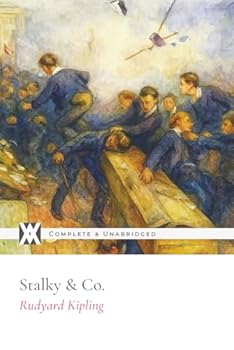 Stalky & Co.: With 8 Original Illustrations