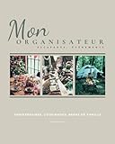  Mon organisateur : Escapades, événements: Planification : anniversaires, cousinades, repas de fête, sorties