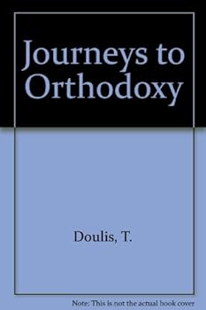 Paperback Journeys to Orthodoxy Book