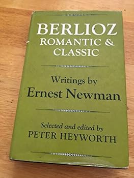 Hardcover Berlioz, romantic and classic Book
