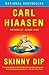 Skinny Dip (Skink Series)