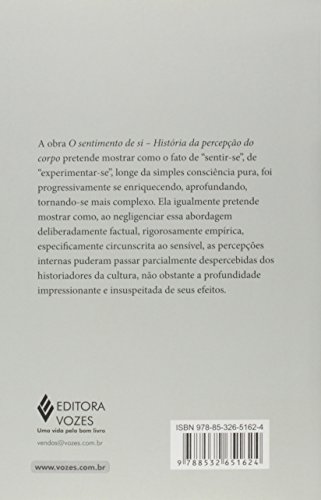 O sentimento de si: história da percepção do corpo - Séculos XVI-XX O sentimento de si: história da percepção do corpo - Séculos XVI-XX - Imagem 2