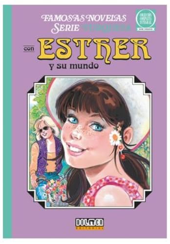 ESTHER Y SU MUNDO vol. 7: Serie Turquesa