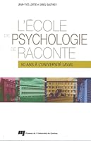 L'école de psychologie se raconte 2760525678 Book Cover
