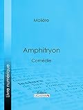 Amphitryon: Comédie