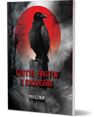 GOETIA PACTO E RIQUEZAS : GOETIA DE SALOMÃO