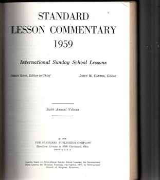 Standard Lesson Commentary 1959  International Sunday School Lessons