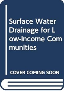 Paperback Surface water drainage for low-income communities Book
