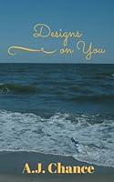 Designs on You 1530867231 Book Cover