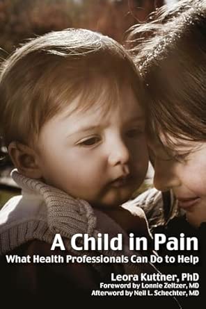 A Child in Pain: What Health Professionals Can Do to Help book cover