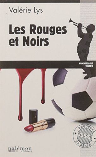 Les Rouges et Noirs